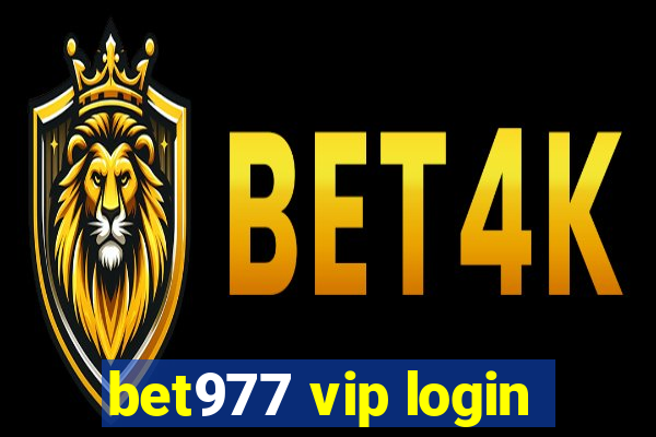 bet977 vip login